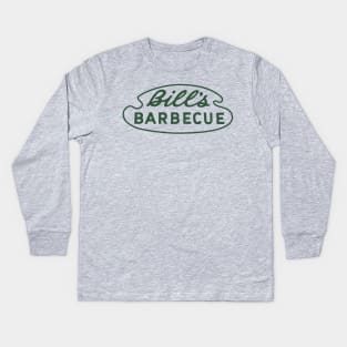 Bill's Barbecue Sign Kids Long Sleeve T-Shirt